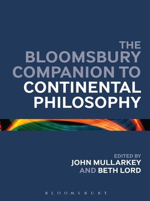 cover image of The Bloomsbury Companion to Continental Philosophy